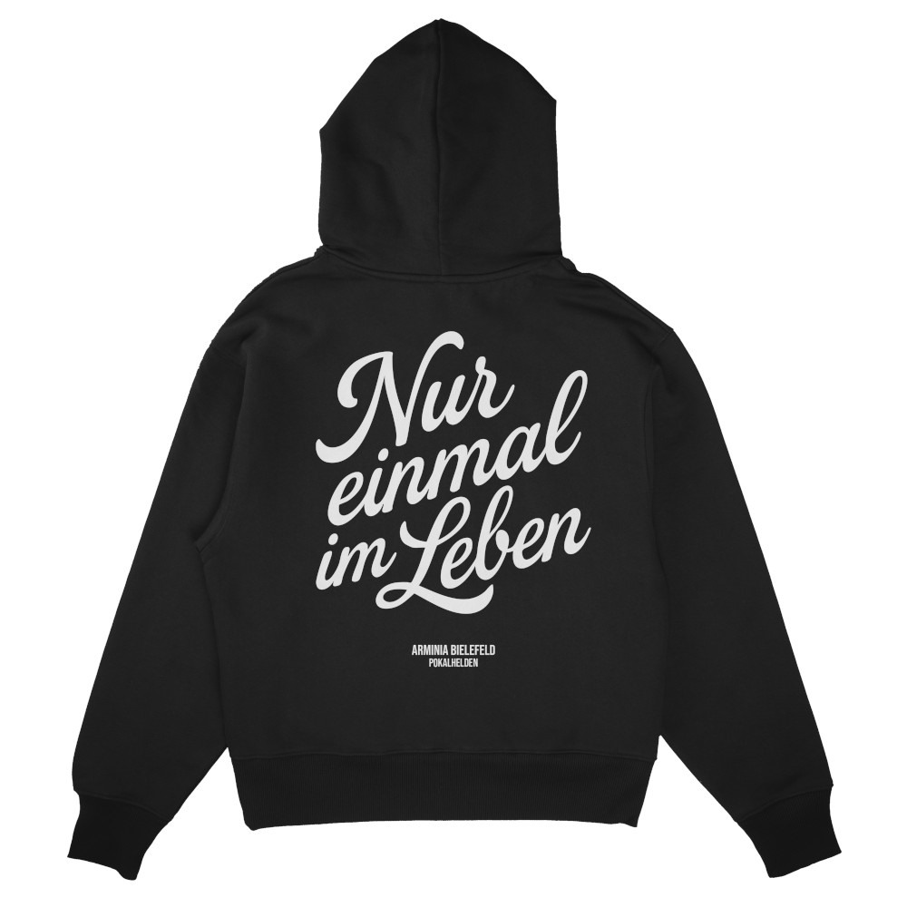 Hoodie Nur einmal im Leben schwarz
